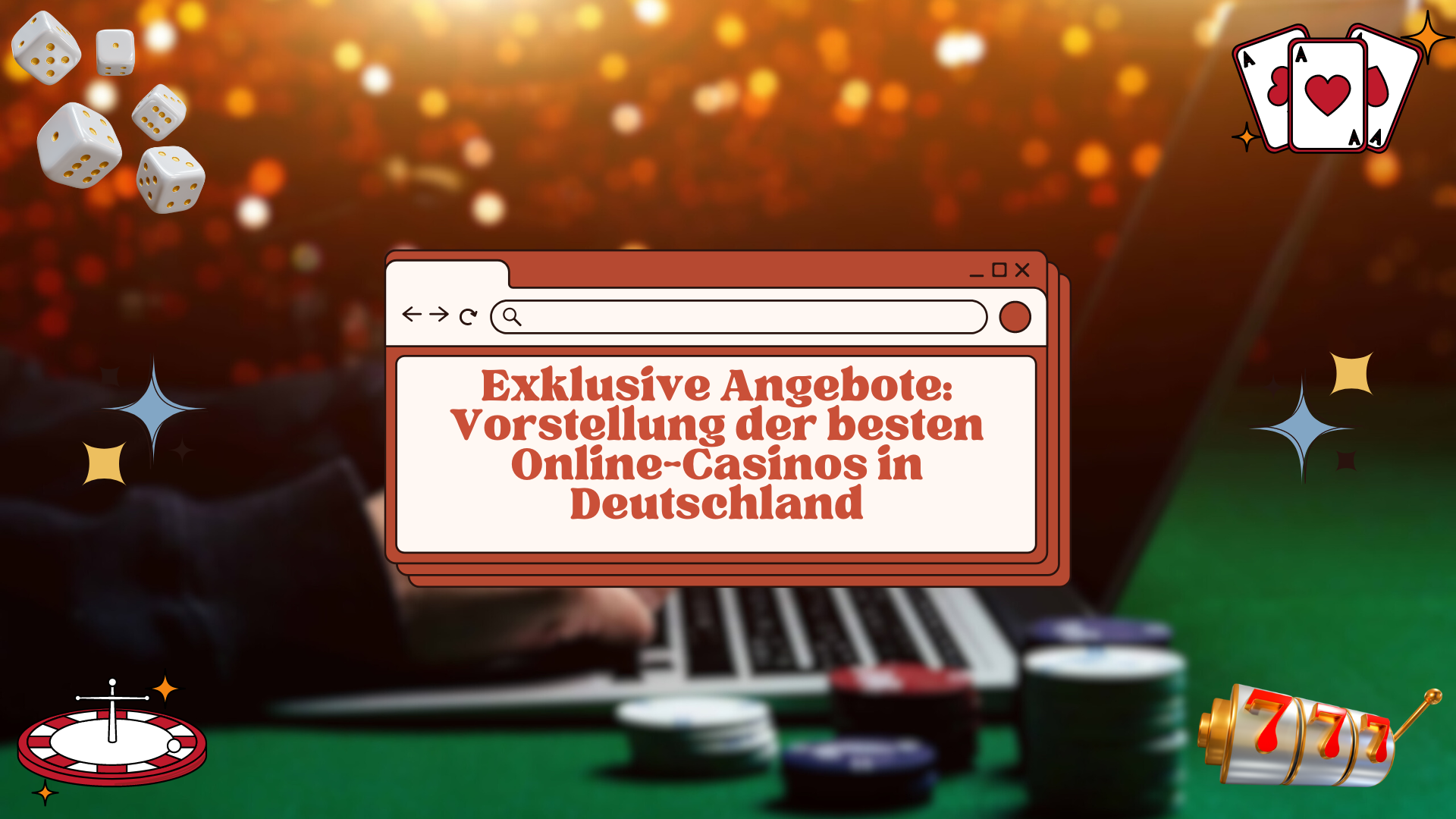 Exklusive Angebote: Vorstellung der besten Online-Casinos in Deutschland