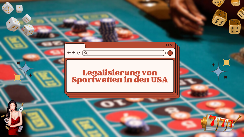 Legalisierung von Sportwetten in den USA