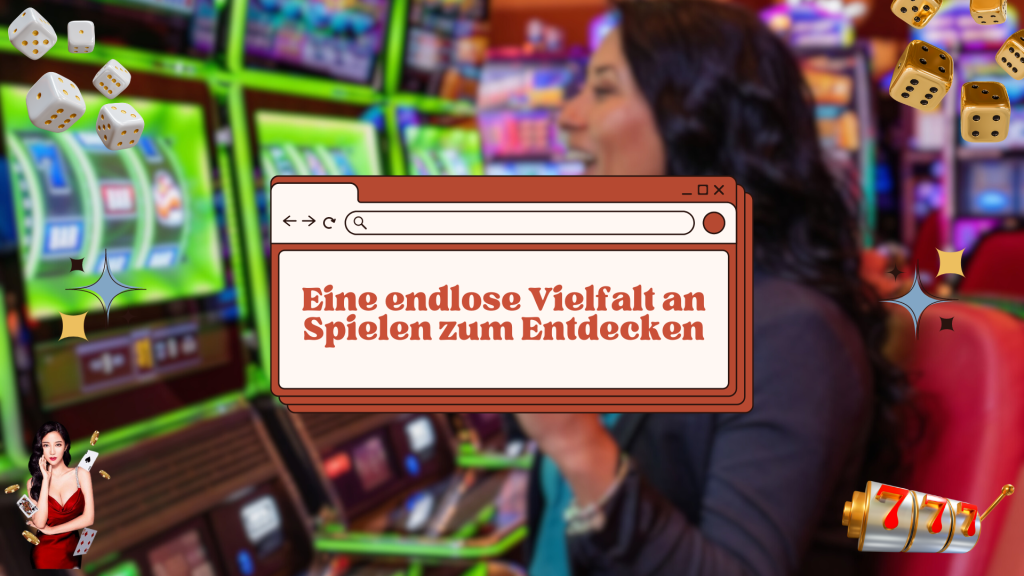 Eine endlose Vielfalt an Spielen zum Entdecken