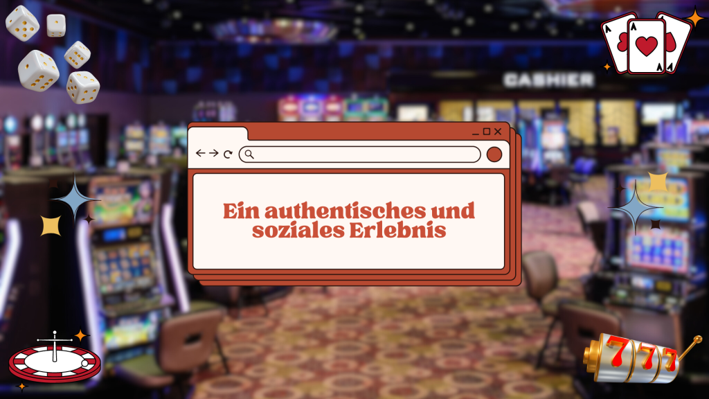 Ein authentisches und soziales Erlebnis