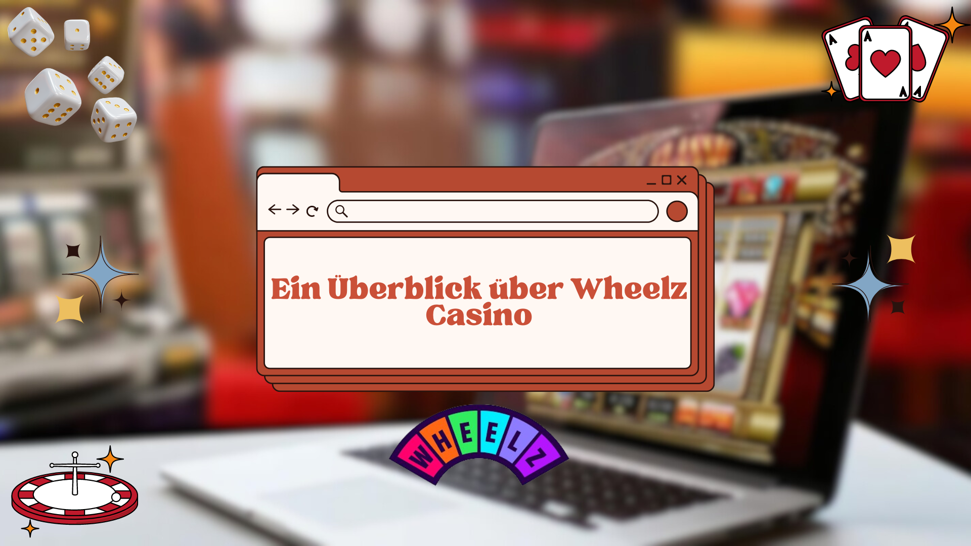 Ein Überblick über Wheelz Casino