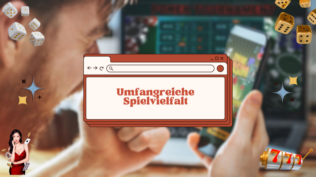 Umfangreiche Spielvielfalt